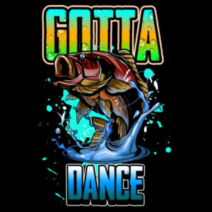 Gotta Dance Fishing (Back) Design