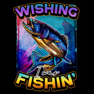 Wishing I was Fishing (Back) Design