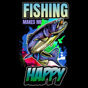 Fishing makes me Happy (Back) Design